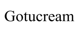GOTUCREAM trademark