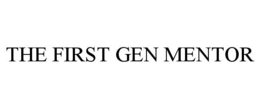 THE FIRST GEN MENTOR trademark