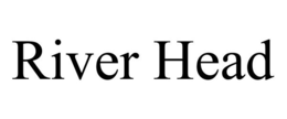RIVER HEAD trademark