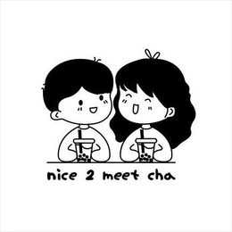 NICE 2 MEET CHA trademark