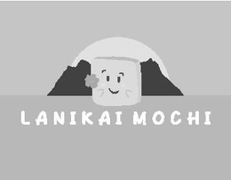 LANIKAI MOCHI trademark