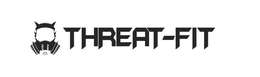 THREAT-FIT trademark
