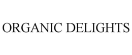 ORGANIC DELIGHTS trademark