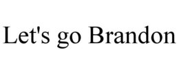 LET'S GO BRANDON trademark