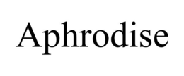 APHRODISE trademark