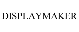 DISPLAYMAKER trademark