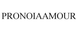 PRONOIAAMOUR trademark