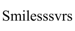 SMILESSSVRS trademark