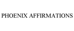 PHOENIX AFFIRMATIONS trademark