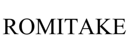 ROMITAKE trademark