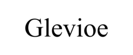 GLEVIOE trademark