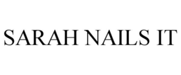 SARAH NAILS IT trademark