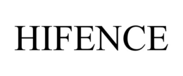 HIFENCE trademark