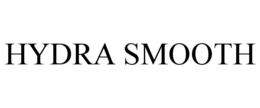 HYDRA SMOOTH trademark