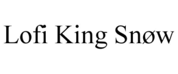 LOFI KING SNØW trademark