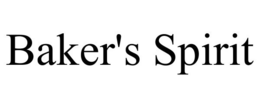 BAKER'S SPIRIT trademark