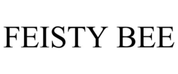 FEISTY BEE trademark
