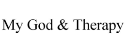 MY GOD & THERAPY trademark