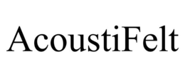 ACOUSTIFELT trademark