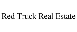 RED TRUCK REAL ESTATE trademark