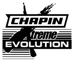 CHAPIN XTREME EVOLUTION trademark