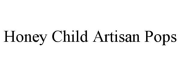 HONEY CHILD ARTISAN POPS trademark