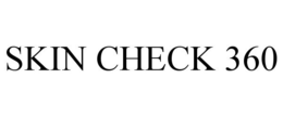 SKIN CHECK 360 trademark