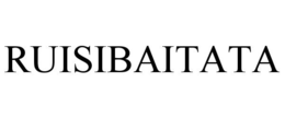 RUISIBAITATA trademark