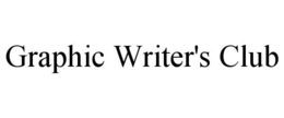 GRAPHIC WRITER'S CLUB trademark