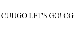 CUUGO LET'S GO! CG trademark