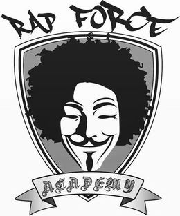 RAP FORCE ACADEMY trademark