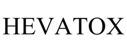 HEVATOX trademark