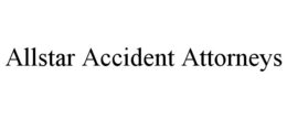 ALLSTAR ACCIDENT ATTORNEYS trademark
