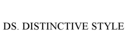 DS. DISTINCTIVE STYLE trademark