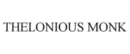 THELONIOUS MONK trademark
