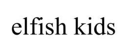 ELFISH KIDS trademark