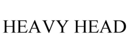 HEAVY HEAD trademark