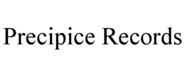 PRECIPICE RECORDS trademark