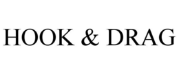 HOOK & DRAG trademark