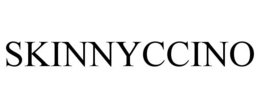 SKINNYCCINO trademark