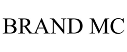 BRAND MC trademark