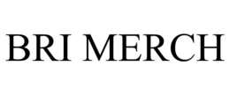 BRI MERCH trademark