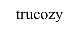 TRUCOZY trademark