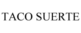 TACO SUERTE trademark