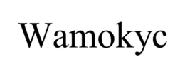 WAMOKYC trademark