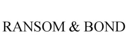 RANSOM & BOND trademark