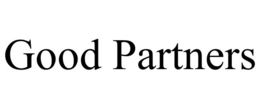 GOOD PARTNERS trademark