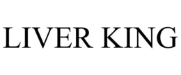 LIVER KING trademark