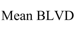 MEAN BLVD trademark