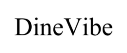 DINEVIBE trademark